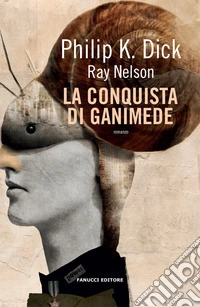 La conquista di Ganimede libro