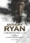 Il richiamo del lupo. La spada del corvo. Vol. 1 libro di Ryan Anthony