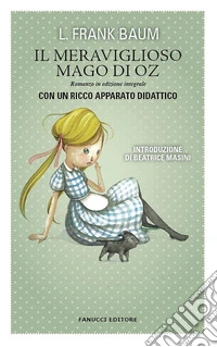 Il meraviglioso mago di Oz. Ediz. integrale
