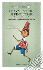 Le avventure di Pinocchio. Ediz. integrale libro