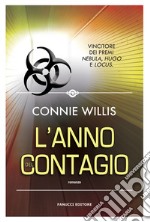 L'anno del contagio libro