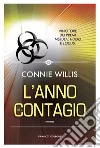 L'anno del contagio libro di Willis Connie