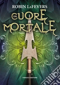 Un cuore mortale