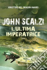 L'ultima imperatrice libro