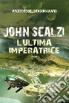 L'ultima imperatrice libro