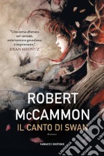 Il canto di Swan libro