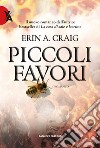 Piccoli favori libro