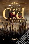 El Cid. Il guerriero libro