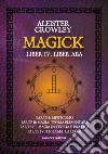 Magick libro di Crowley Aleister