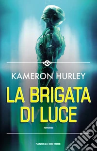 La brigata di luce