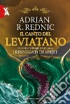 Il canto del leviatano. I rinnegati di Arest. Vol. 2 libro di Rednic Adrian R.