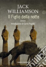 Il figlio della notte libro