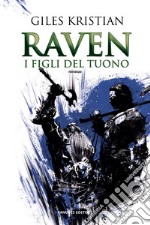 I figli del tuono. Raven. Vol. 2 libro