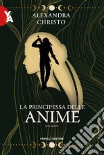 La principessa delle anime libro