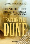 I racconti di Dune libro