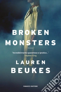 Broken monsters