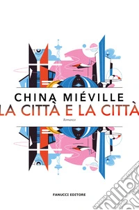 La città e la città