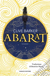 Abarat. Vol. 1