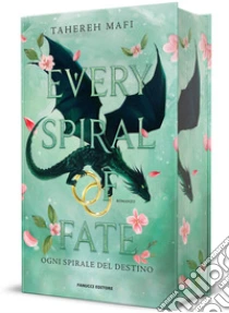 Every spiral of fate. Ogni spirale del destino