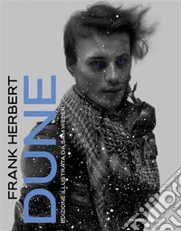 Dune. Ediz. a colori libro