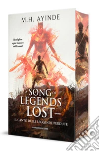A Song of Legends Lost. Il canto delle leggende perdute. Con Segnalibro. Con Adesivi libro