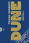 Dune. Il ciclo di Dune. Nuova ediz.. Vol. 1 libro