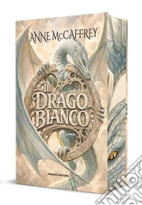 Il drago bianco. I dragonieri di Pern. Vol. 3 libro