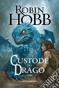 Il custode del drago. Cronache delle giungle della pioggia. Vol. 1 libro