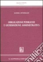 Obbligazioni pubbliche e giurisdizione amministrativa libro