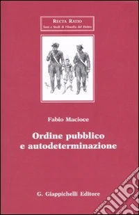 Ordine pubblico e autodeterminazione