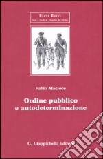 Ordine pubblico e autodeterminazione libro