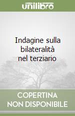 Indagine sulla bilateralità nel terziario