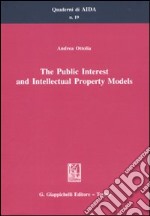 The public interest and intellectual property models libro