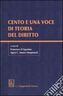 Cento e una voce di teoria del diritto libro usato