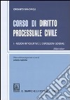 Corso di diritto processuale civile. Ediz. minore (1) libro