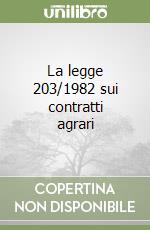 La legge 203/1982 sui contratti agrari