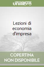 Lezioni di economia d'impresa