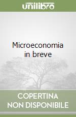 Microeconomia in breve