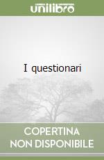 I questionari