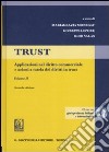 Trust. Con CD-ROM. Vol. 2: Applicazioni nel diritto commerciale e azioni a tutela dei diritti in trust libro