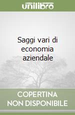 Saggi vari di economia aziendale