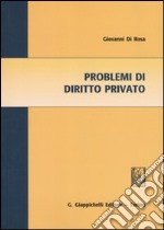 Problemi di diritto privato libro