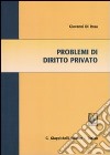 Problemi di diritto privato libro