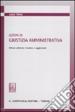 Lezioni di giustizia amministrativa libro