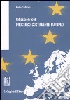 Riflessioni sul processo costituente europeo libro di Castorina Emilio