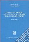 Lineamenti giuridici dell'imposta sul reddito delle persone fisiche libro di Tinelli Giuseppe Mencarelli Silvia