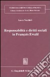 Responsabilità e diritti sociali in François Ewald libro