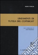 Lineamenti di tutela del copyright libro