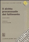 Il diritto processuale del fallimento libro