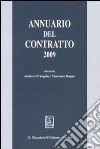 Annuario del contratto 2009 libro di D'Angelo A. (cur.) Roppo V. (cur.)